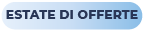 L'estate si accende di offerte